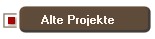 Alte Projekte